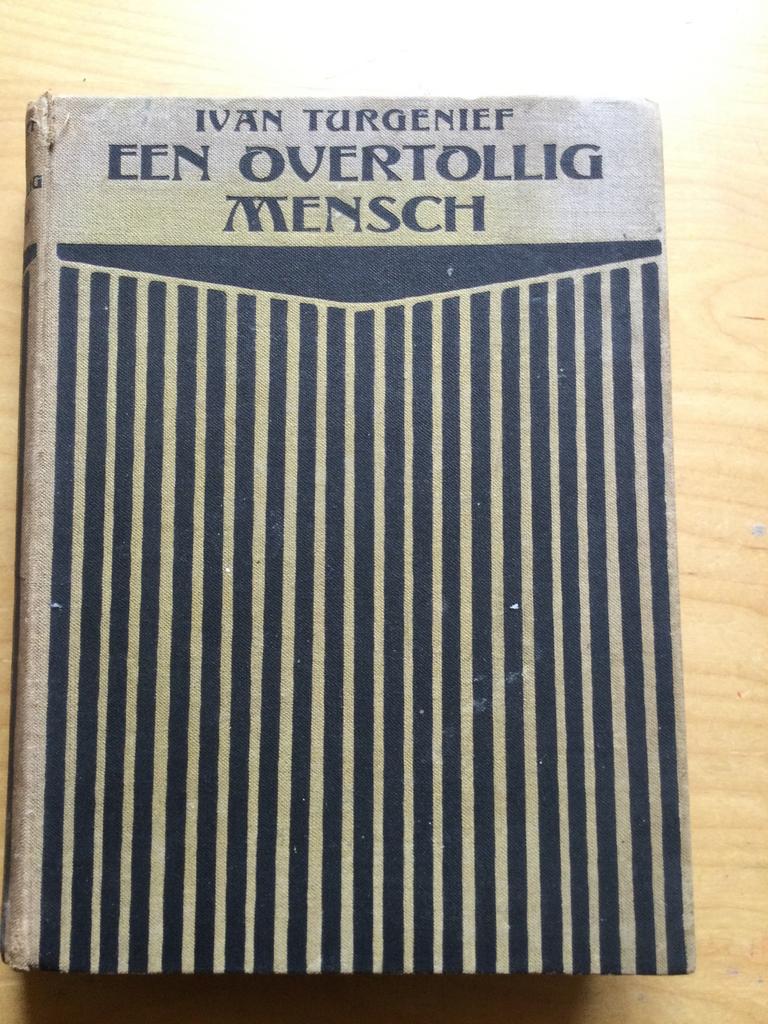 IVAN TOERGENIEF. EEN OVERTOLLIG MENSCH, Ophalen of Verzenden, Gelezen