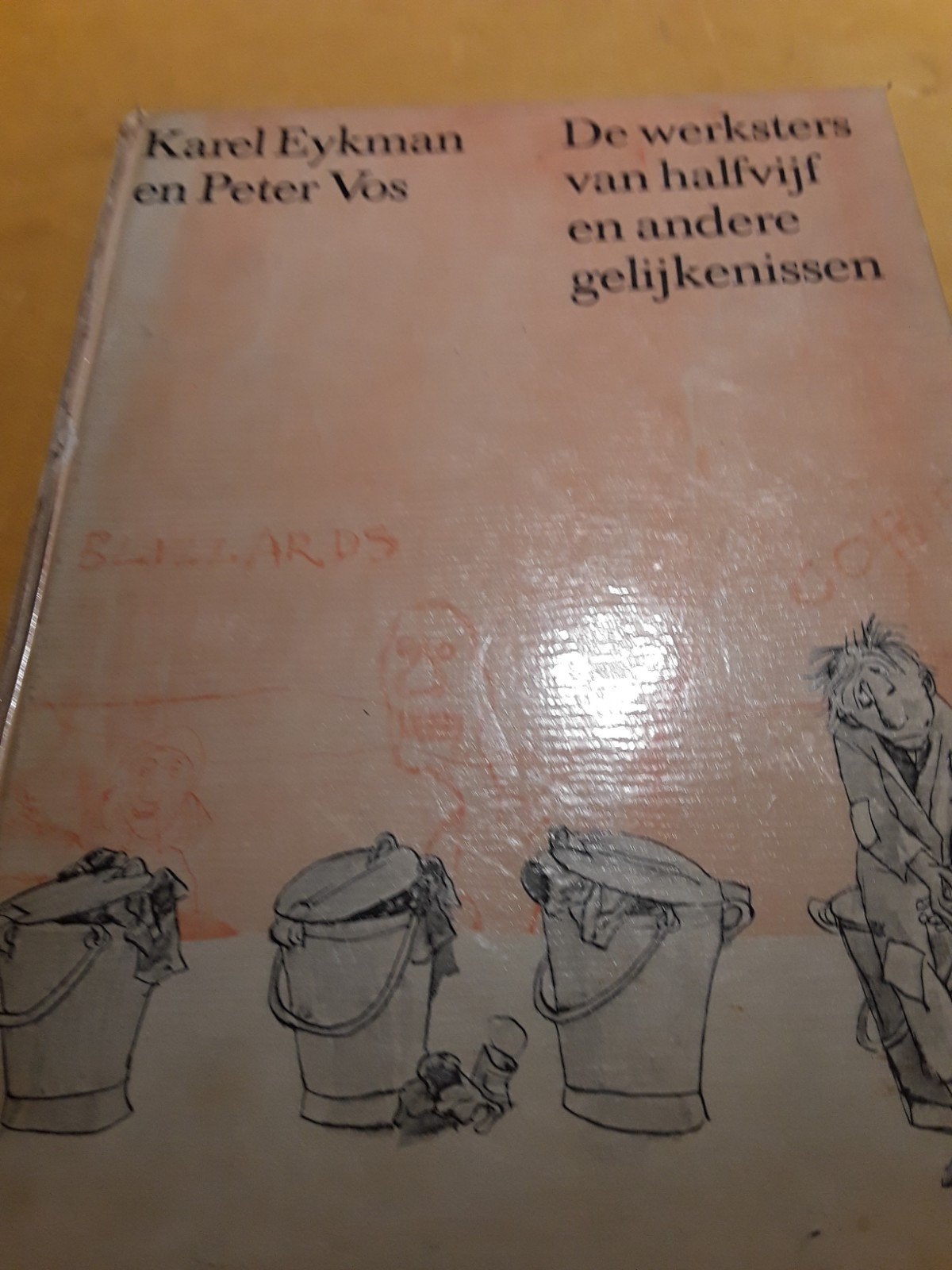 de werksters van halfvijf en andere gelijkenissen, karel eyk, Ophalen of Verzenden