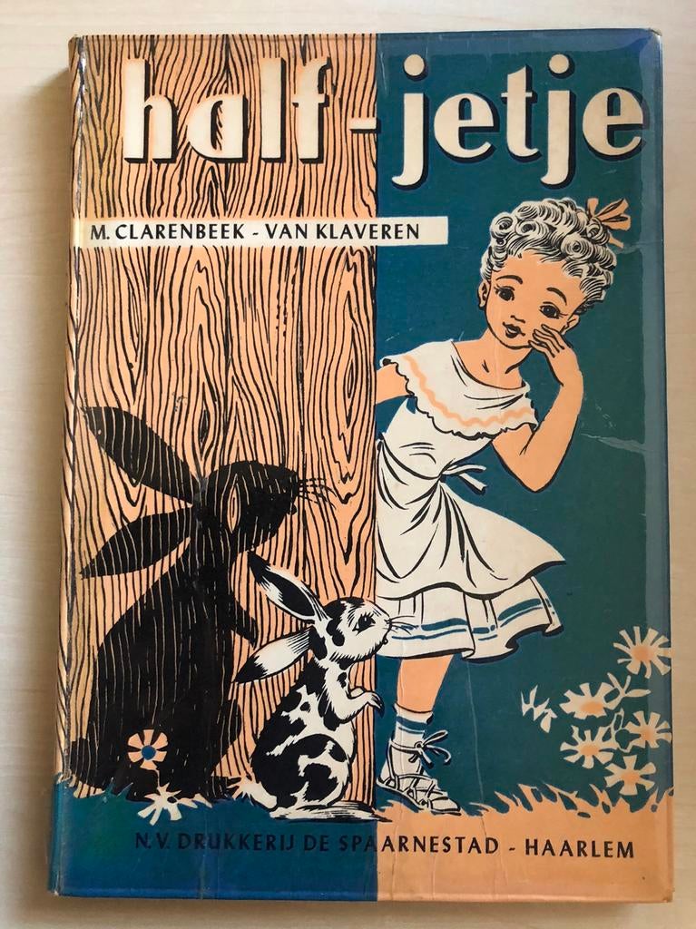 Half -Jetje door M. Clarenbeek van Klaveren -, Antiek en Kunst, Antiek | Boeken en Bijbels, Ophalen of Verzenden