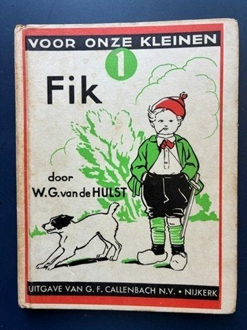 WG van de Hulst Fik Van de boze koster Anneke en de sik, Ophalen of Verzenden, Gelezen, W.G. van de Hulst, Fictie algemeen
