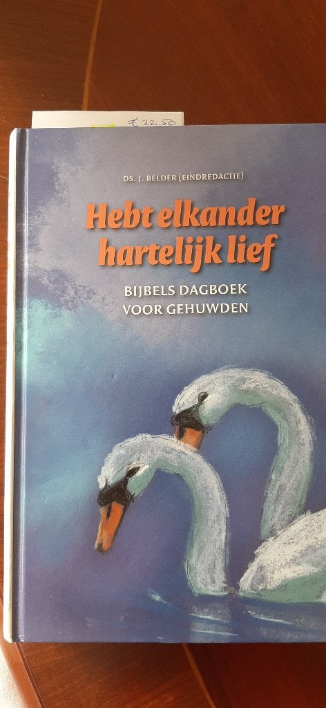 Hebt elkander hartelijk lief, ds. J. Belder, Ophalen of Verzenden, Nieuw, Christendom | Protestants