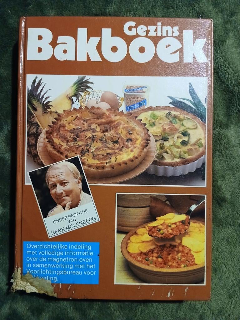 Gezins Bakboek - Onder redactie van Henk Molenberg, Gelezen, Hoofdgerechten, Nederland en België, Henk Molenberg