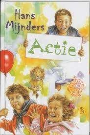 Actie Hans Mijnders 9789033119606, Boeken, Ophalen of Verzenden, Zo goed als nieuw, Hans Mijnders