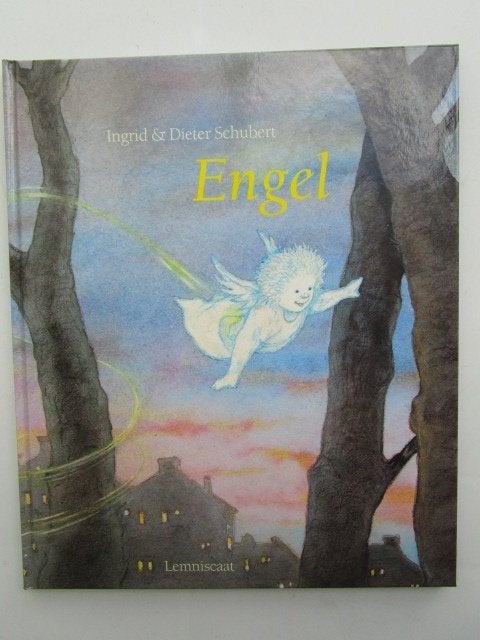 Engel.  Ingrid & Dieter Schubert. NIEUW, Ophalen, Ingrid & Dieter Schubert, Fictie algemeen, Jongen of Meisje