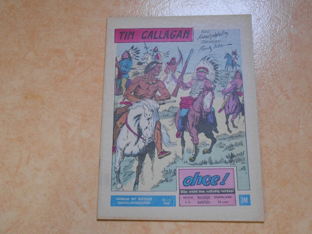 Ohee 248 Tim Callagan 1968., Frank Sels, Eén stripboek, Ophalen of Verzenden, Zo goed als nieuw
