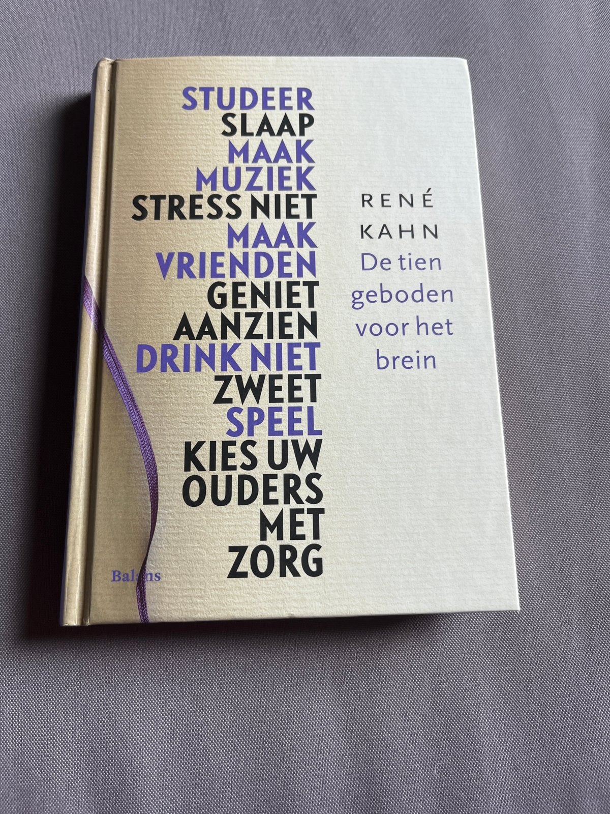 De tien geboden voor het brein - René Kahn, Boeken, Ophalen of Verzenden, Zo goed als nieuw, Gezondheid en Conditie