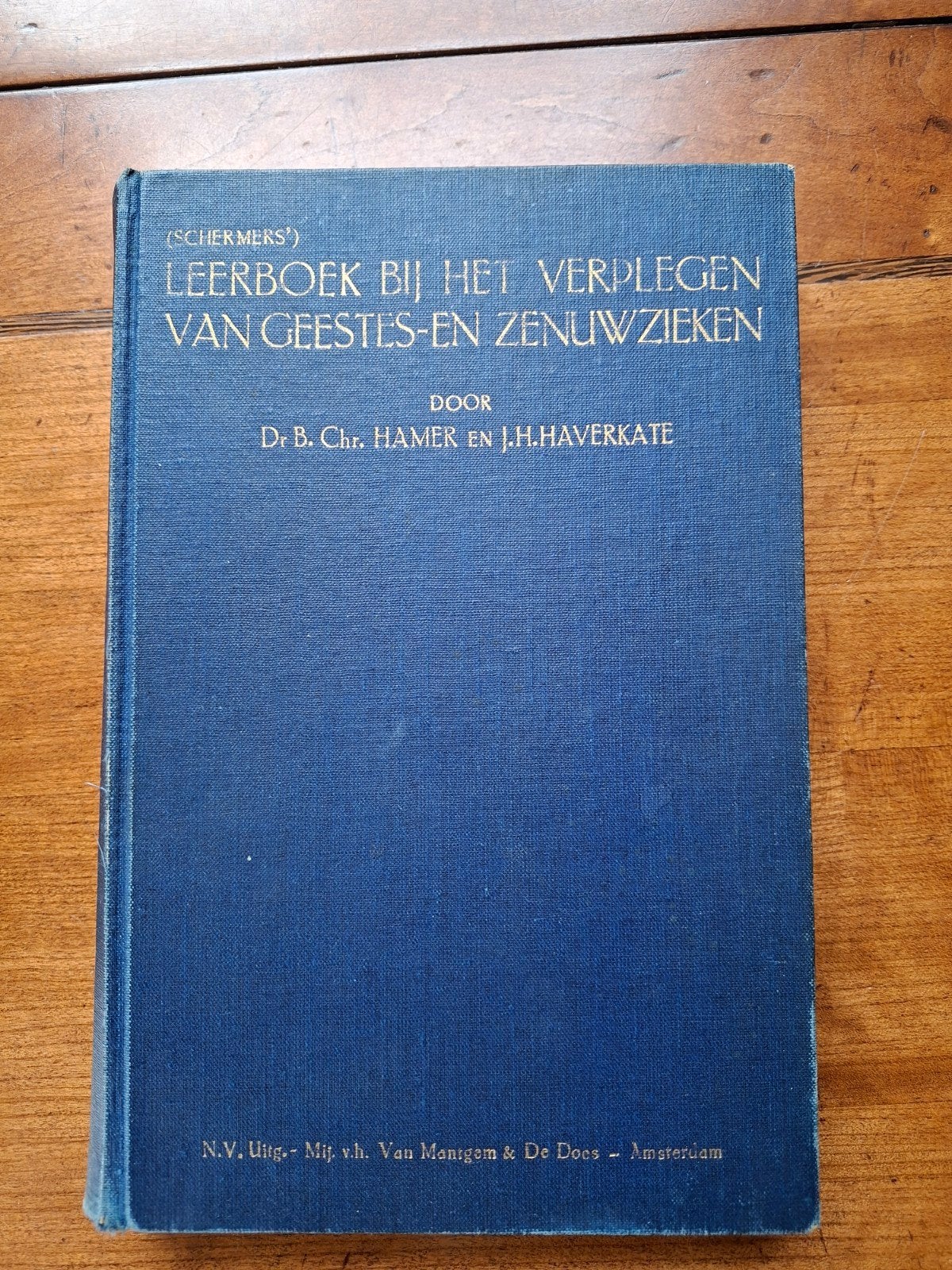 Schermers leerboek verplegen geestes- en zenuwzieken, Boeken, Gelezen, Hamer, Overige typen, Ophalen of Verzenden