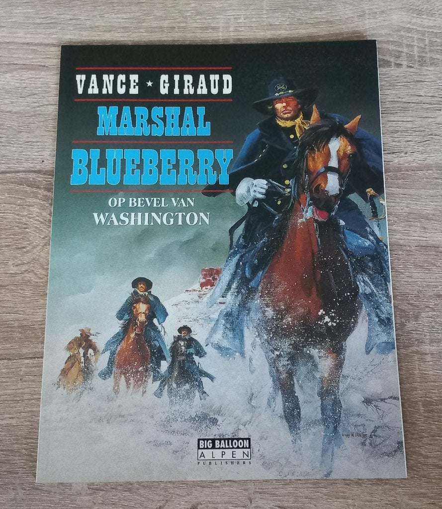 Op bevel van Washington (Blueberry 1992, eerste druk), Vance & Giraud, Eén stripboek, Ophalen of Verzenden, Zo goed als nieuw