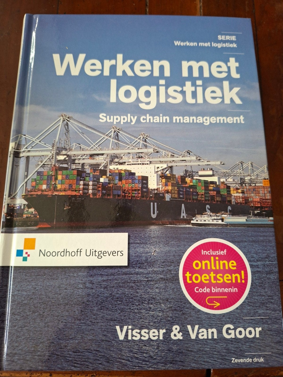 Werken met logistiek - Supply Chain Management, Boeken, Ophalen of Verzenden, Zo goed als nieuw, LBO, Visser & Van Goor
