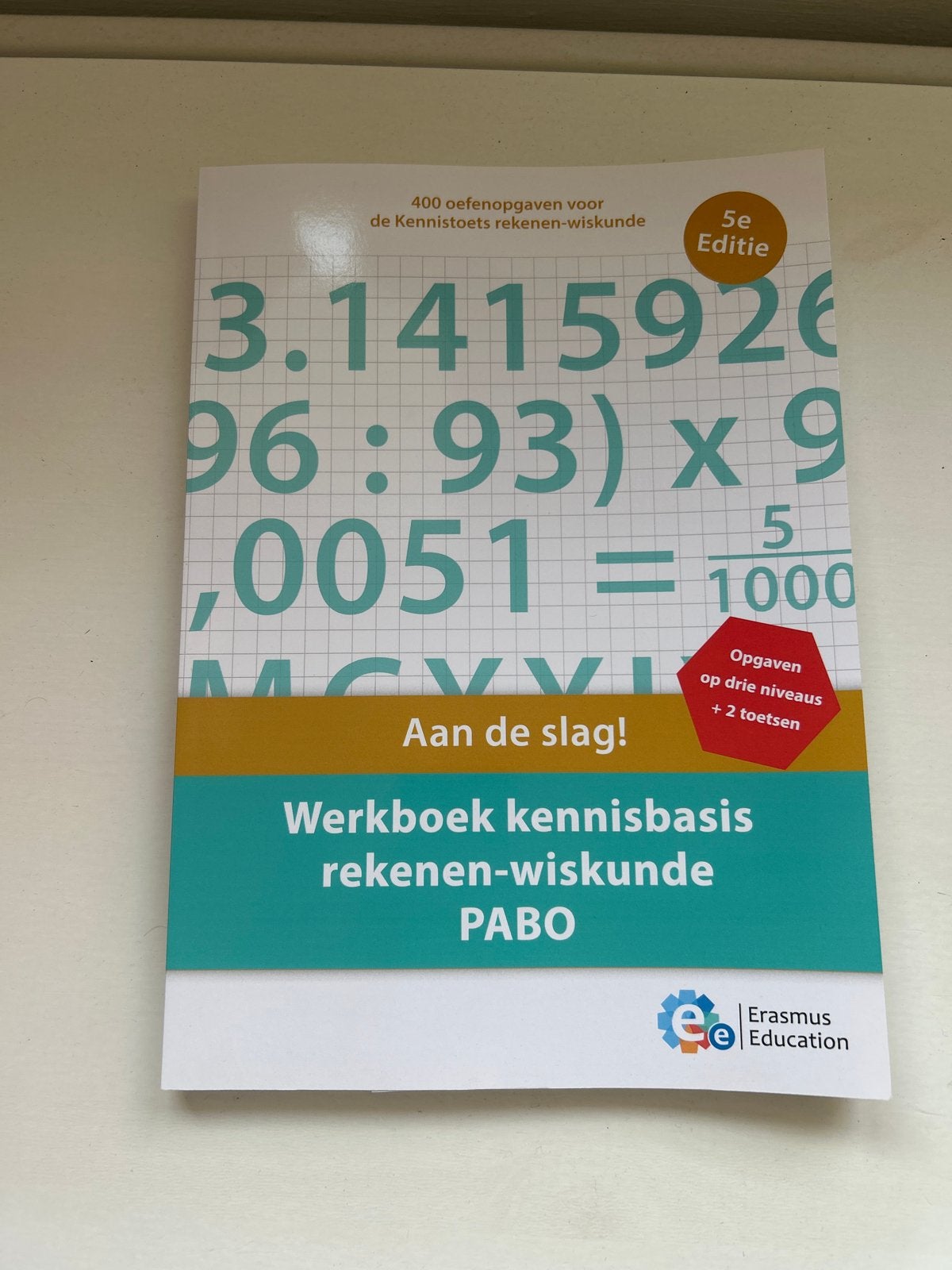 Werkboek kennisbasis rekenen-wiskunde PABO, Ophalen of Verzenden, Beta, Nieuw, HBO