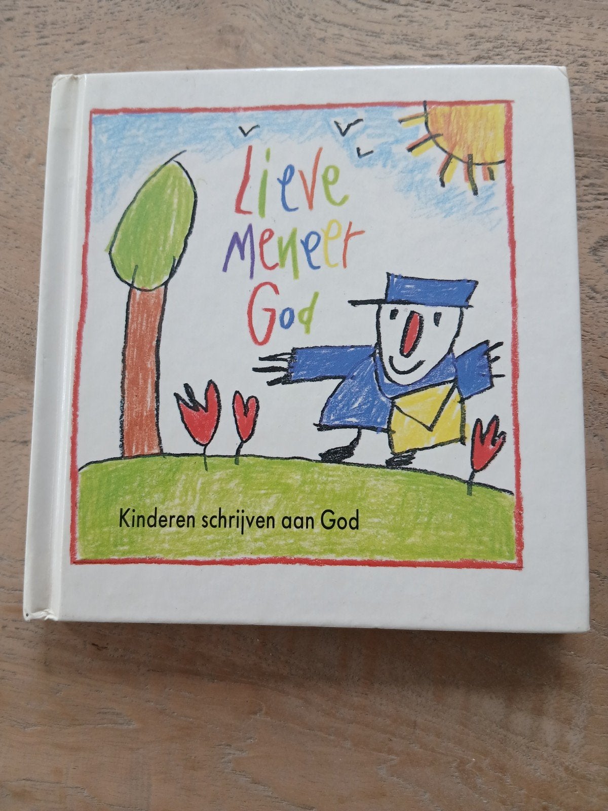Hardcover boekje LIEVE MENEER GOD Kinderen schrijven aan God, Ophalen of Verzenden, Zo goed als nieuw, Non-fictie