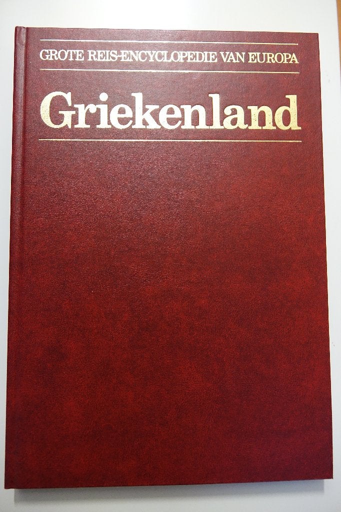 Grote Reis-Encyclopedie van Europa - Griekenland (1987), Boeken, Reisgidsen, Overige merken, Europa, Nieuw, Ophalen of Verzenden