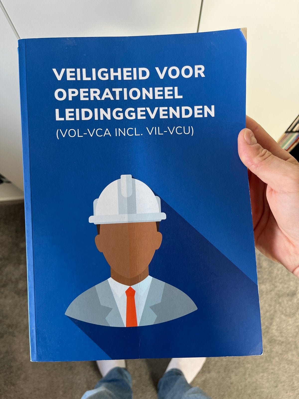 Veiligheid voor Operationeel Leidinggevenden (VOL-VCA), Ophalen of Verzenden, Gelezen, MBO