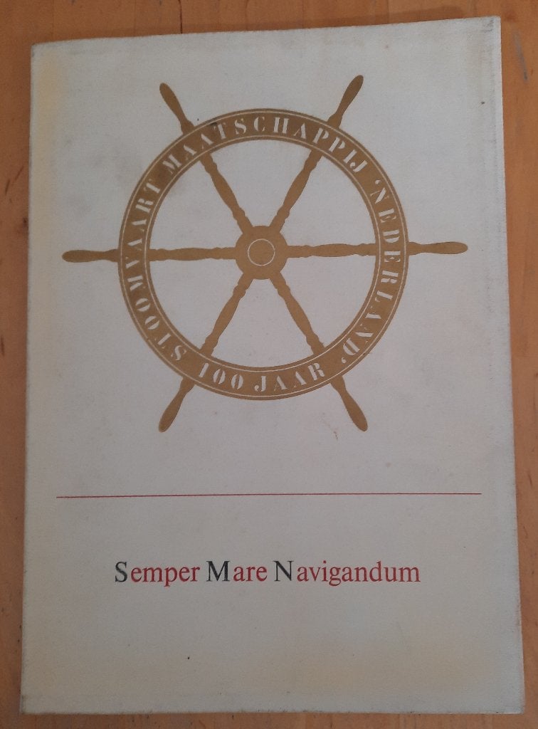 SEMPER MARE NAVIGANDUM  - STOOMVAARTMIJ. ' NEDERLAND', Ophalen of Verzenden