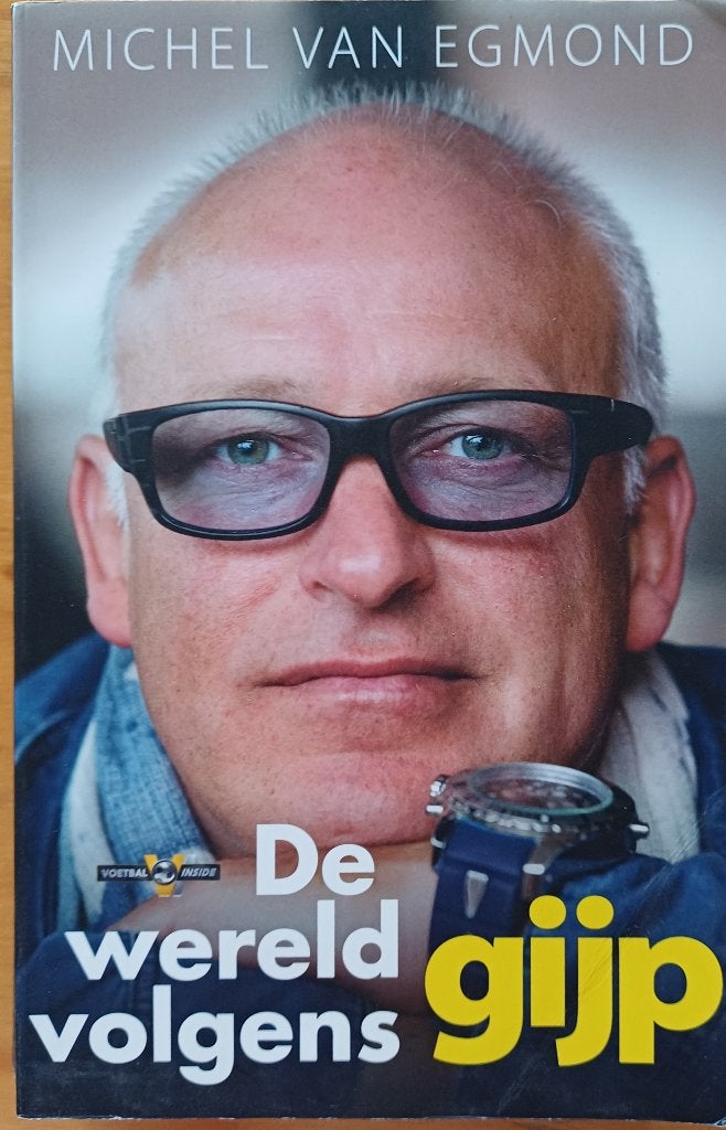 2+1 GRATIS! De wereld volgens Gijp - Michel van Egmond, Gelezen, Michel van Egmond, Ophalen of Verzenden, Sport
