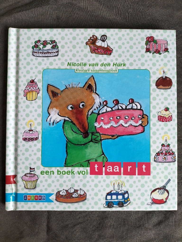 Nicolle vd Hurk - een boek vol TAART / kleuters samenlezen, Nicolle van den Hurk, Fictie algemeen, Jongen of Meisje, Ophalen of Verzenden