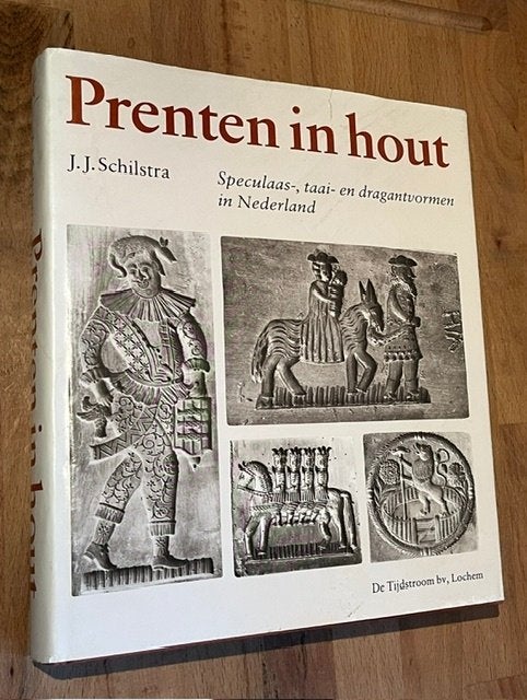 J.J. Schilstra. Prenten in hout. Speculaas-,taai- en dragant, Gelezen, Ophalen of Verzenden, J.J. Schilstra, Schilder- en Tekenkunst