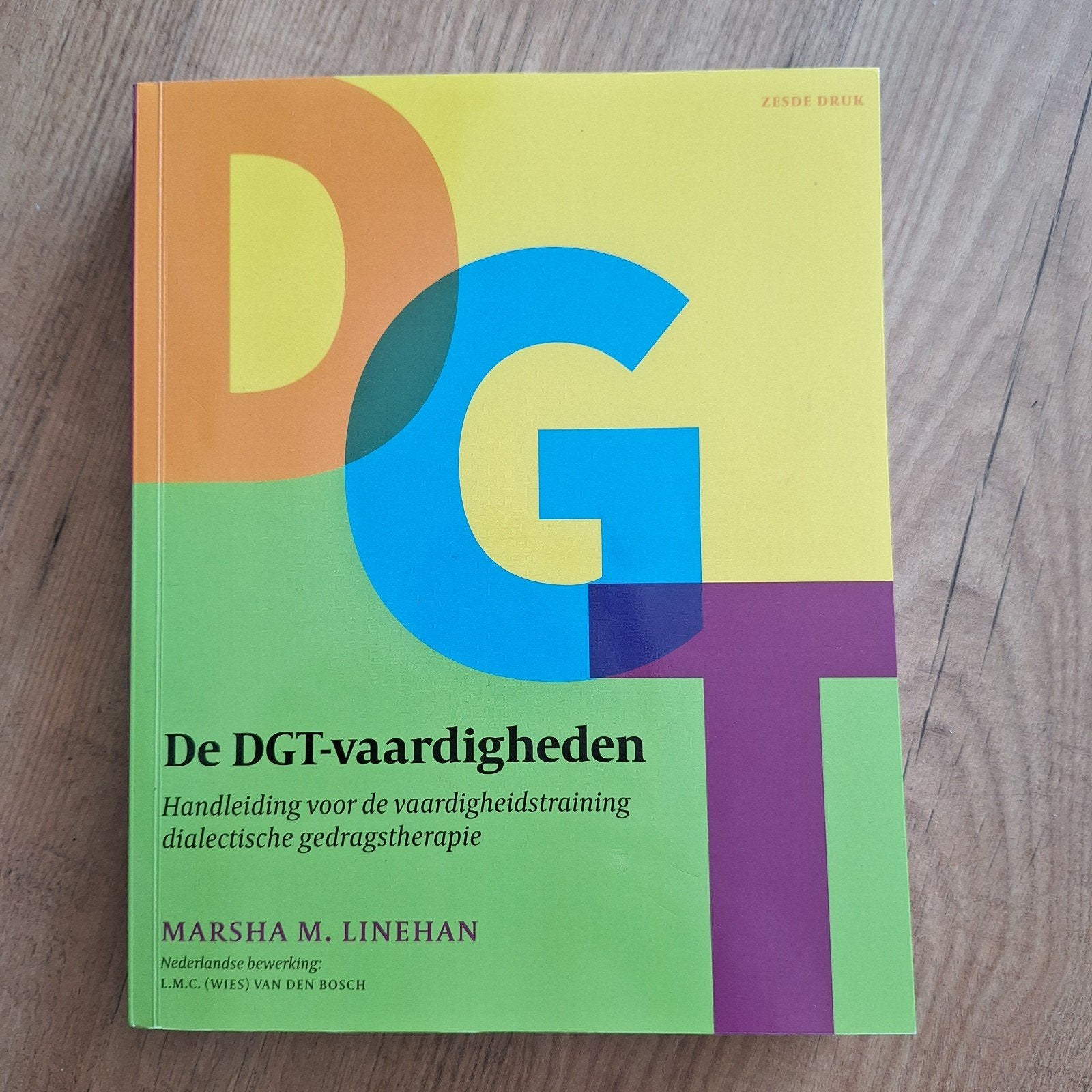 De DGT-vaardigheden - Marsha M. Linehan (zesde druk), Ophalen, Marsha M. Linehan, HBO, Zo goed als nieuw