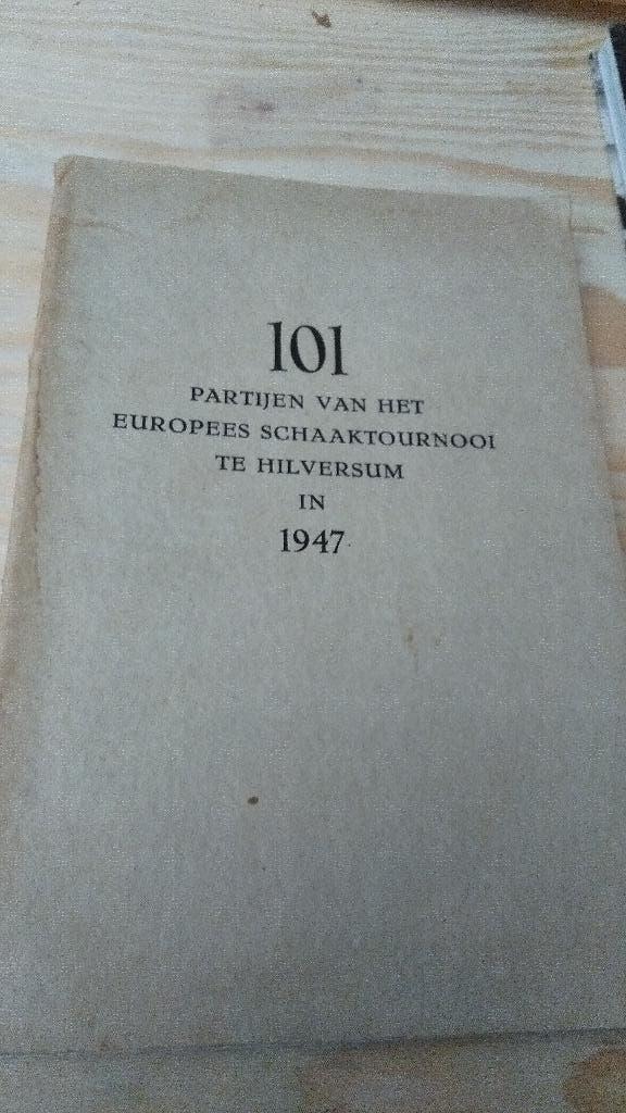 101 partijen Europees schaaktoernooi te Hilversum in 1947, Antiek en Kunst, Verzenden, Zie beschrijving