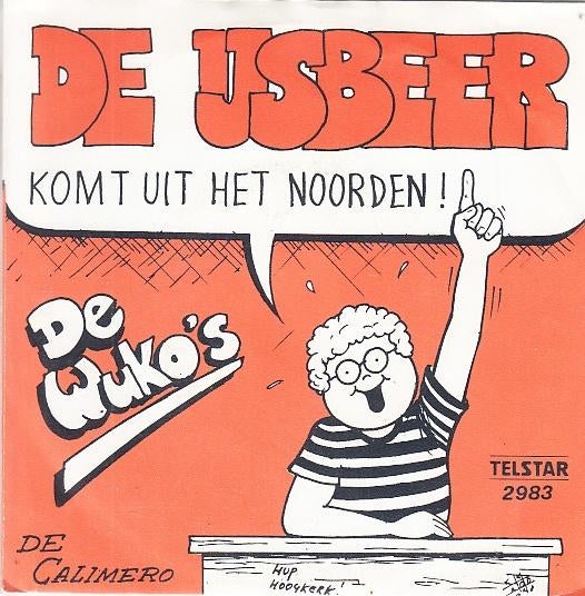 de wuko's - de ijsbeer (komt uit het noorden) (1980), 7 inch, Ophalen of Verzenden, Nederlandstalig, Single