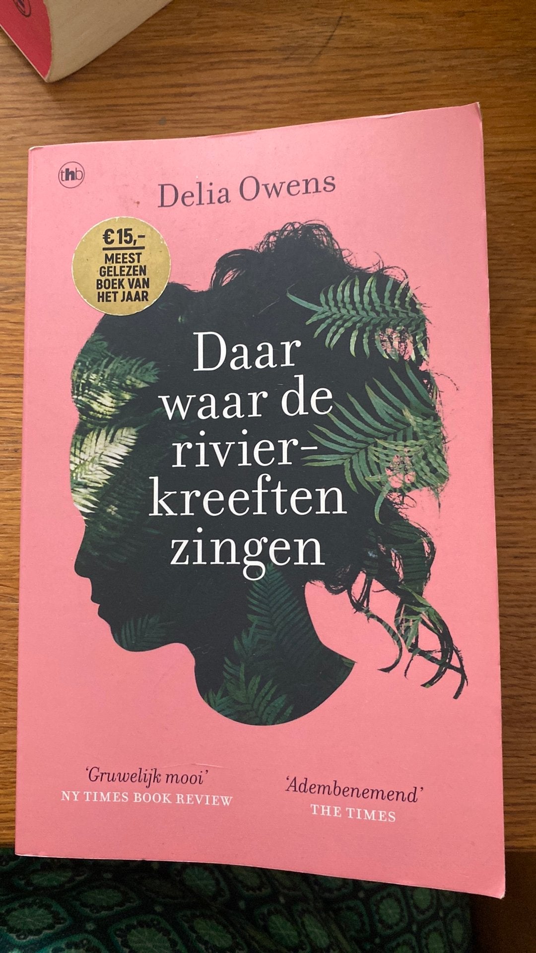 Daar waar de rivierkreeften zingen Delia Owens, Boeken, Ophalen of Verzenden, Zo goed als nieuw