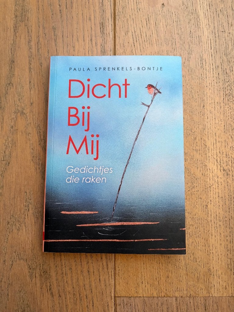 Boek ‘Dicht bij mij’ van Paula Sprenkels-Bontje, Ophalen of Verzenden, Zo goed als nieuw, Paula Sprenkels-Bontje