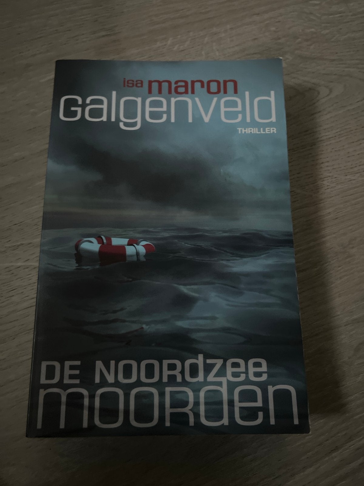 Isa Maron - Galgenveld: De Noordzee Moorden (Thriller), Boeken, Ophalen of Verzenden, Gelezen, Nederland