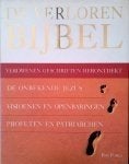 De Verloren Bijbel - Verborgen Geschriften, Boeken, Ophalen of Verzenden, Zo goed als nieuw, Onbekend, Christendom | Katholiek