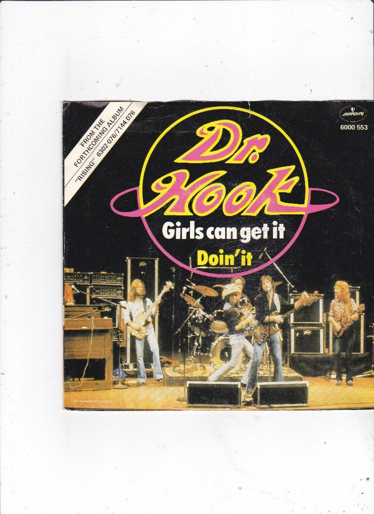 Single Dr. Hook - Girls can get it, Ophalen of Verzenden, Gebruikt, 7 inch, Pop