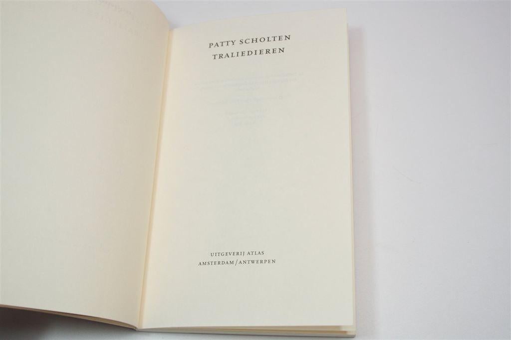 Traliedieren — Patty Scholten [Gedichten], Ophalen of Verzenden, Gelezen
