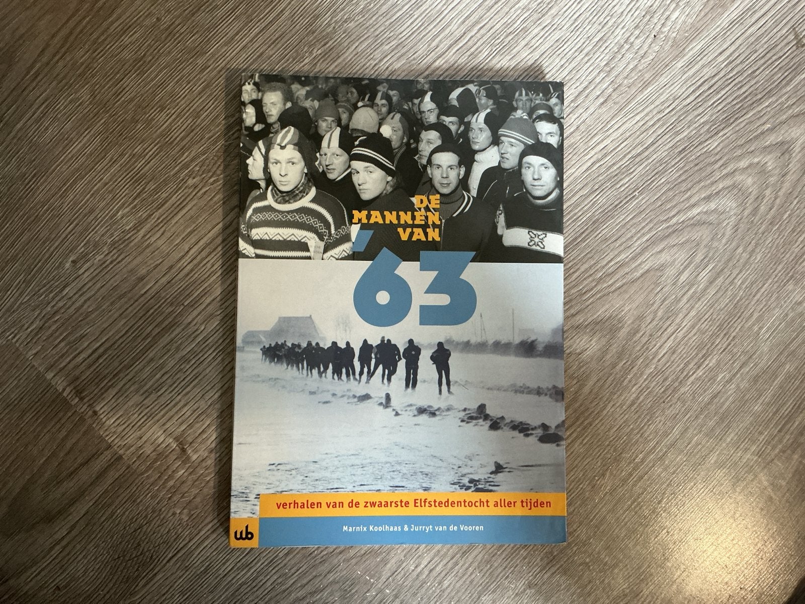 De Mannen van '63 - Zwaarste Elfstedentocht ooit, Ophalen of Verzenden, Zo goed als nieuw, Wintersport