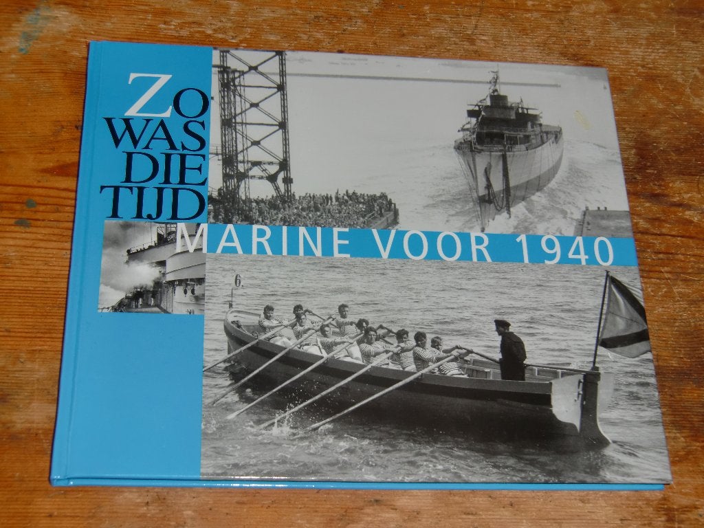 De Nederlandse Marine voor 1940 (fotoboek), Ophalen of Verzenden, Zo goed als nieuw, Motorboot, Boek of Tijdschrift