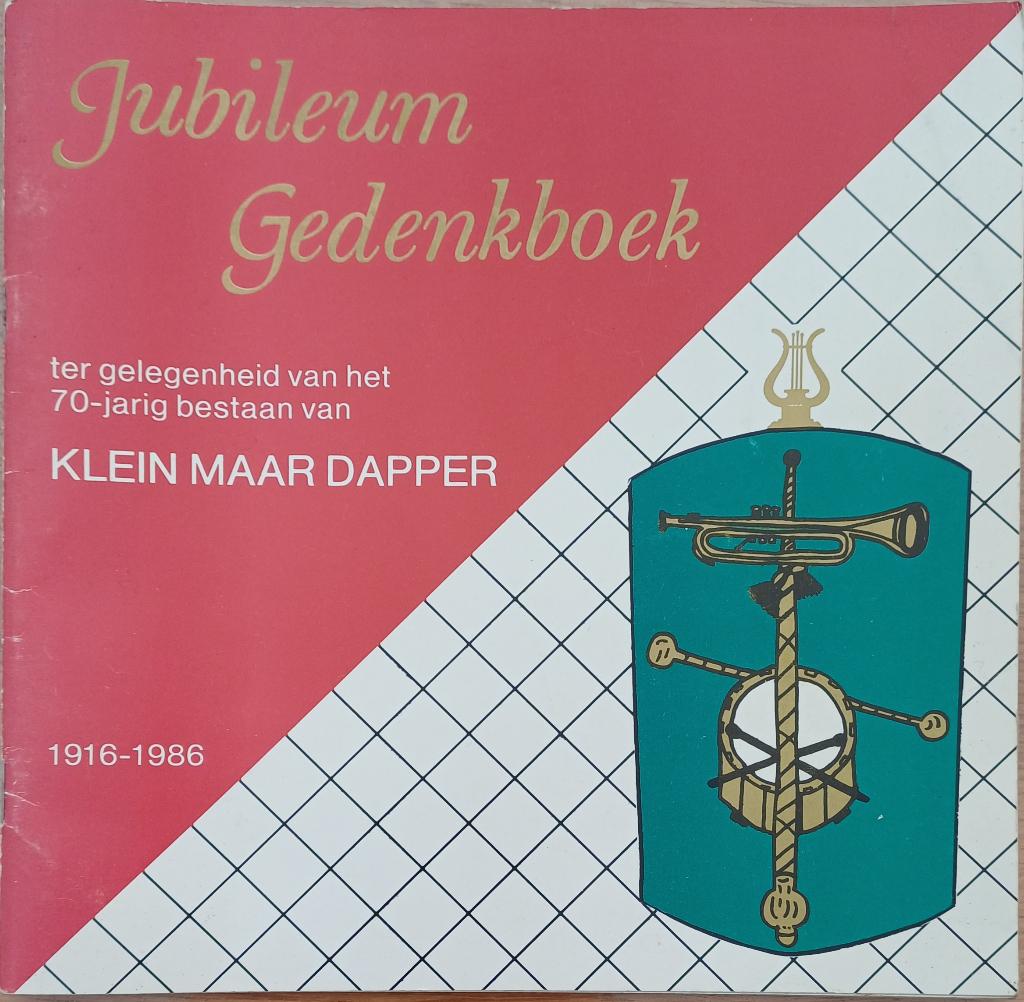 ACTIE Jubileum Gedenkboek 70-jarig bestaan Klein Maar Dapper, Boeken, Geschiedenis | Stad en Regio, Gelezen, 19e eeuw, Ophalen of Verzenden