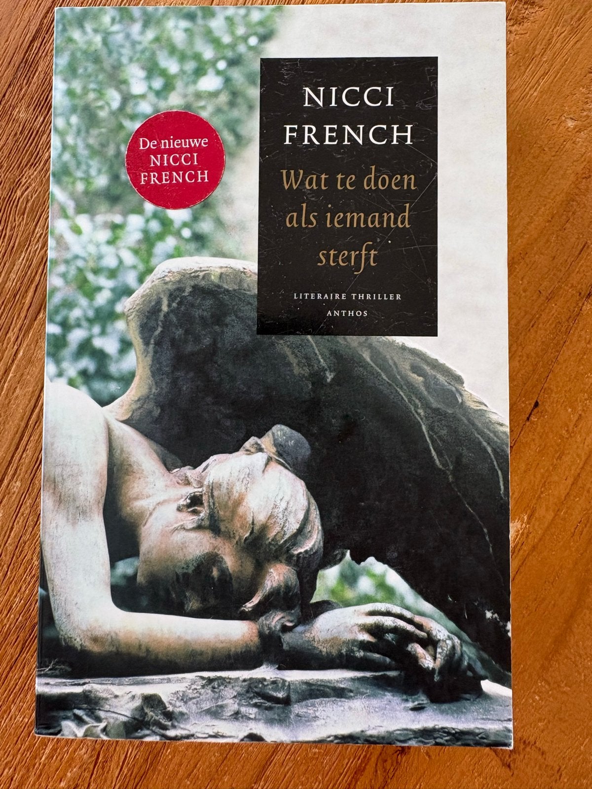 Nicci French - Wat te doen als iemand sterft (Literaire thri, Ophalen of Verzenden, Zo goed als nieuw, Europa overig