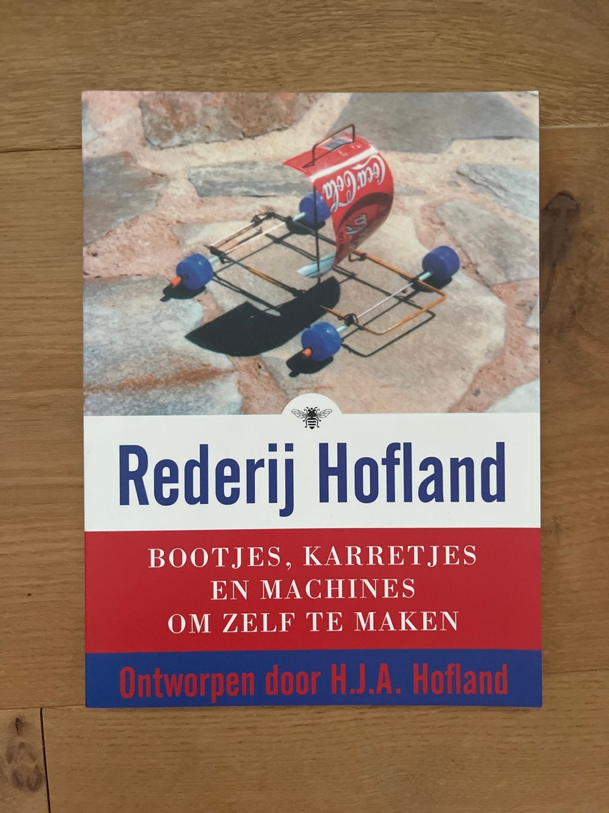 Rederij Hofland: Bootjes, karretjes en machines om zelf te m, Boeken, Ophalen of Verzenden, Zo goed als nieuw, Overige onderwerpen