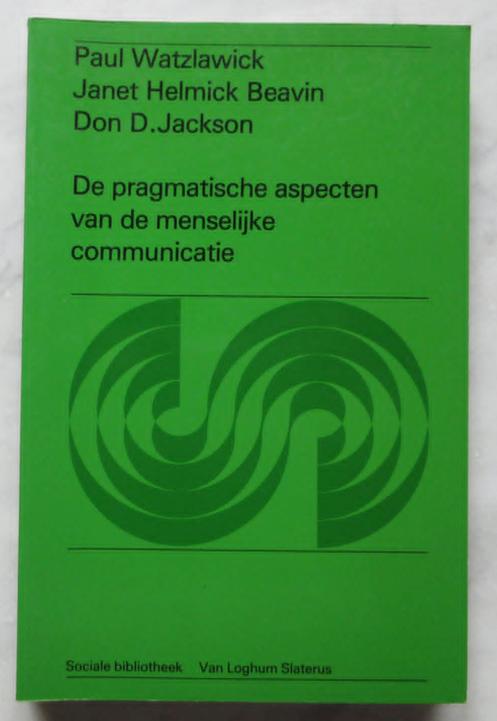 De pragmatische aspecten van de menselijke communicatie, Boeken, Ophalen of Verzenden, Zo goed als nieuw, Paul Watzlawick, Sociale wetenschap
