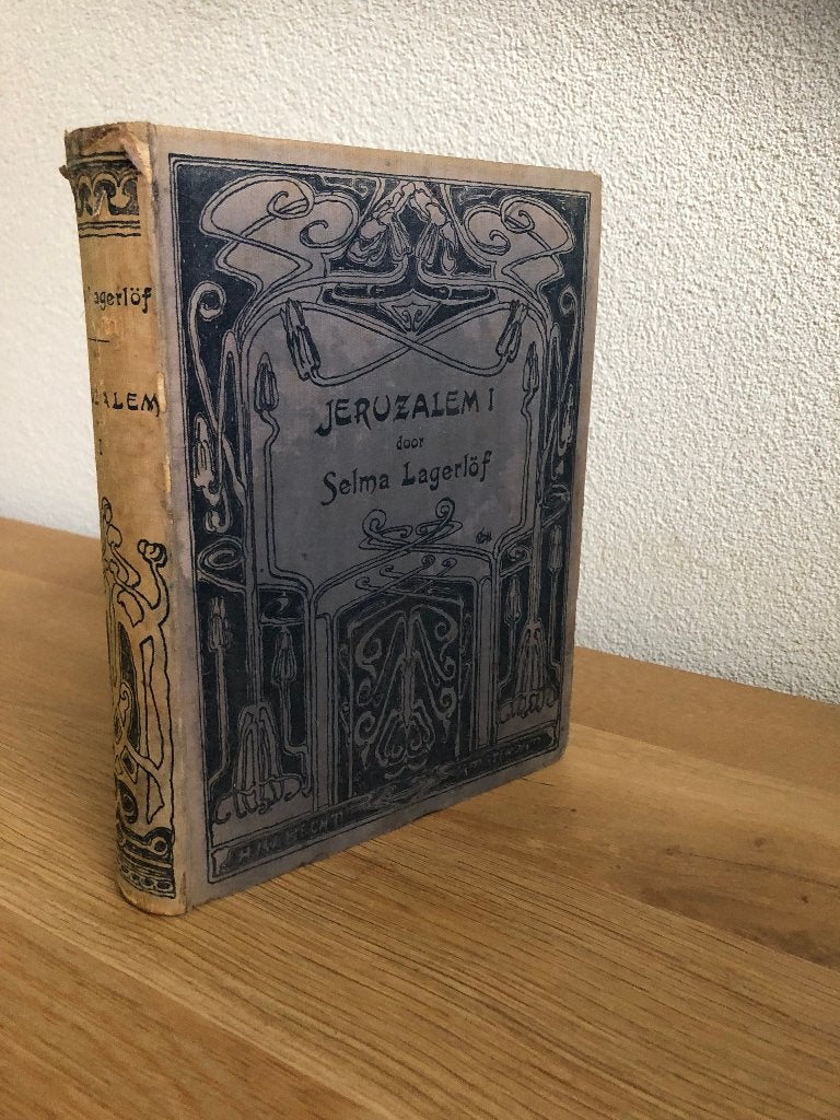 Selma Lagerlöf  Jeruzalem 1  (In Dalecarlië) 1e druk 1902, Ophalen of Verzenden