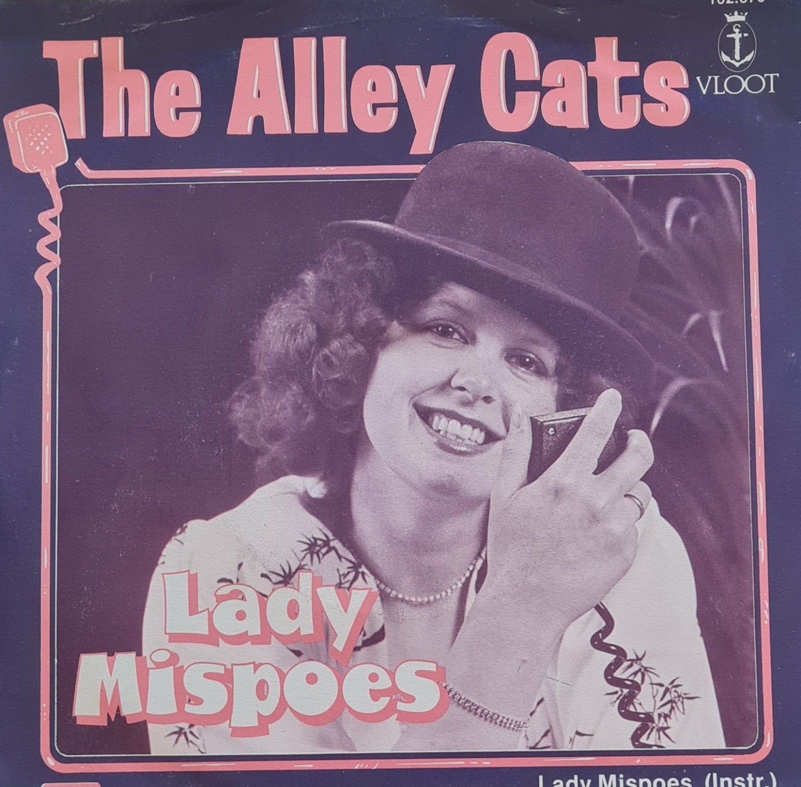 THE ALLEY CATS - LADY MISPOES, Ophalen of Verzenden, Gebruikt