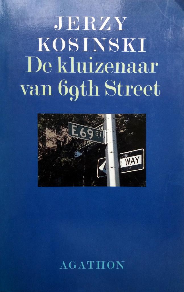 Jerzy Kosinski - De kluizenaar van 69th Street, Ophalen of Verzenden, Gelezen, Europa overig