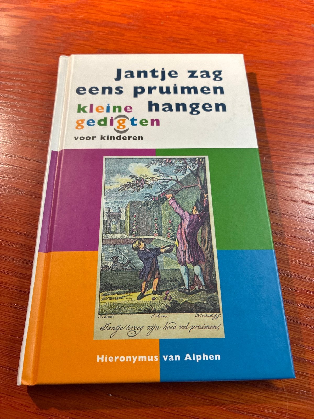 Hieronymus van Alphen - Jantje zag eens pruimen hangen, Ophalen of Verzenden, Zo goed als nieuw, Hieronymus van Alphen