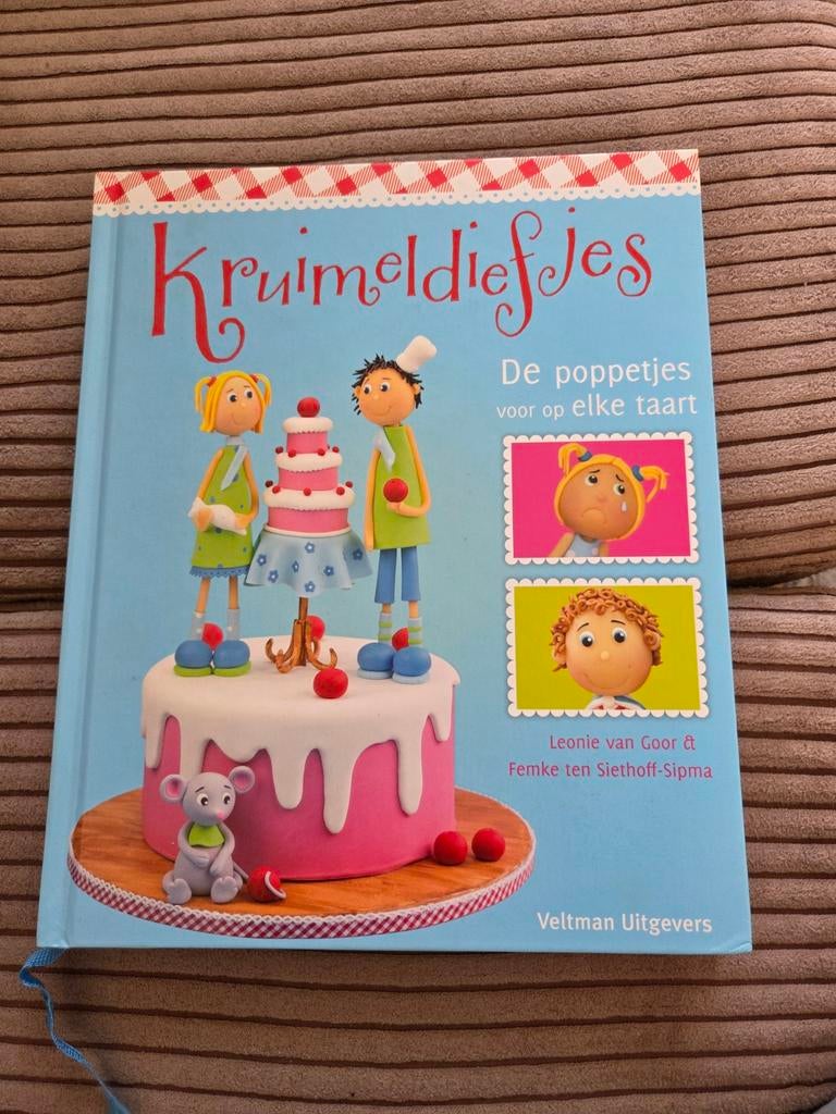 Kruimeldiefjes: De poppetjes voor op elke taart, Leonie van Goor & Femke ten Siethoff-Sipma, Ophalen of Verzenden, Zo goed als nieuw