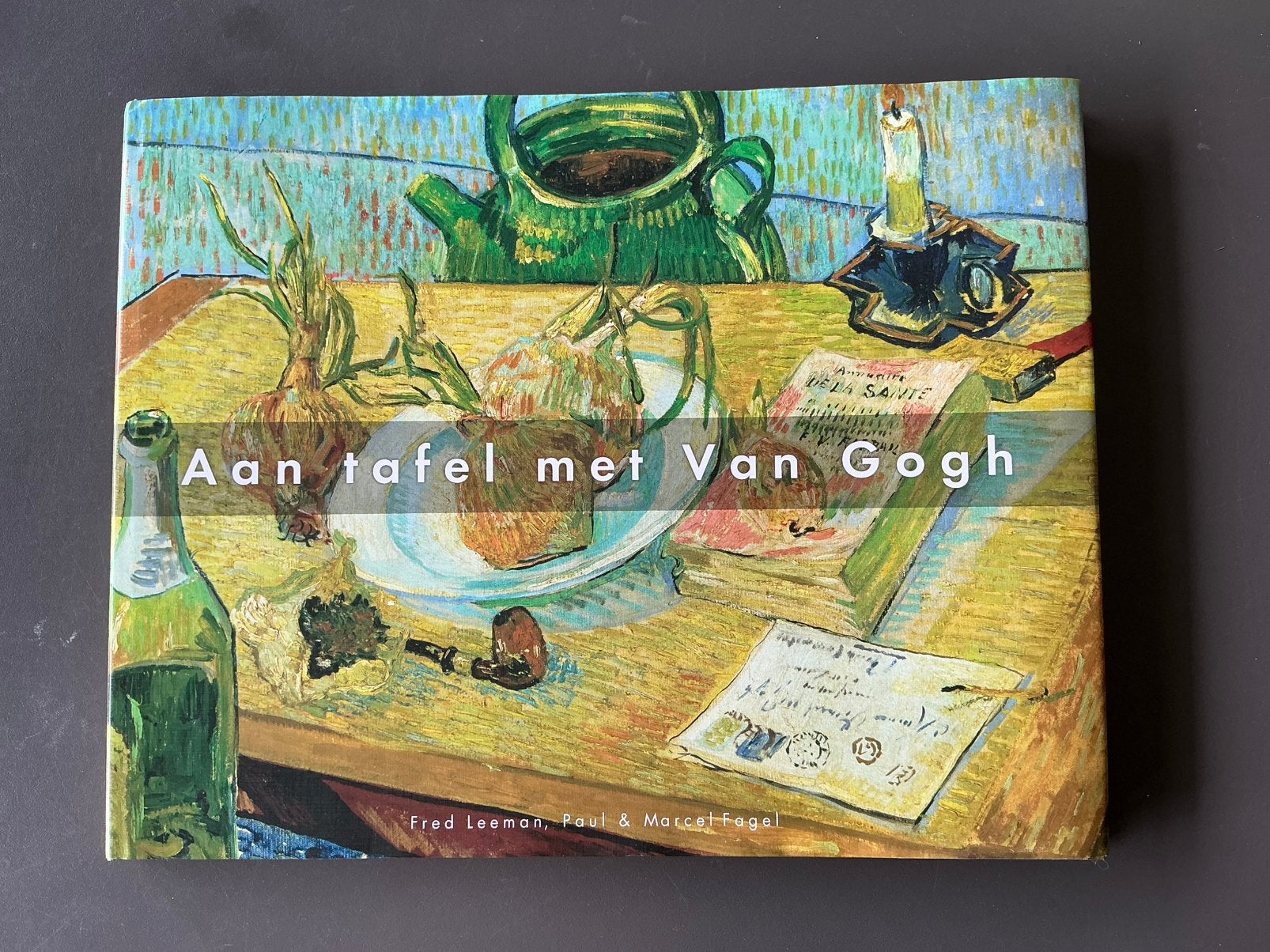 Aan tafel met Van Gogh - Recepten Paul & Marcel Fagel, Ophalen of Verzenden