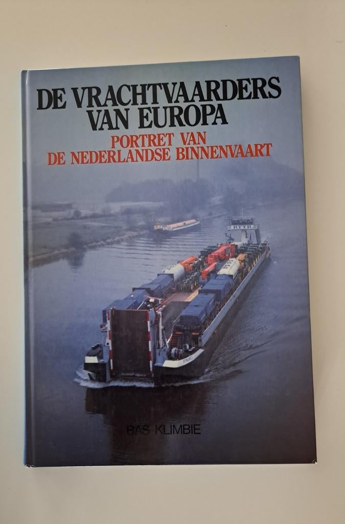 Vrachtvaarders van Europa  Bas Klimbie, Ophalen of Verzenden, Zo goed als nieuw, Trein