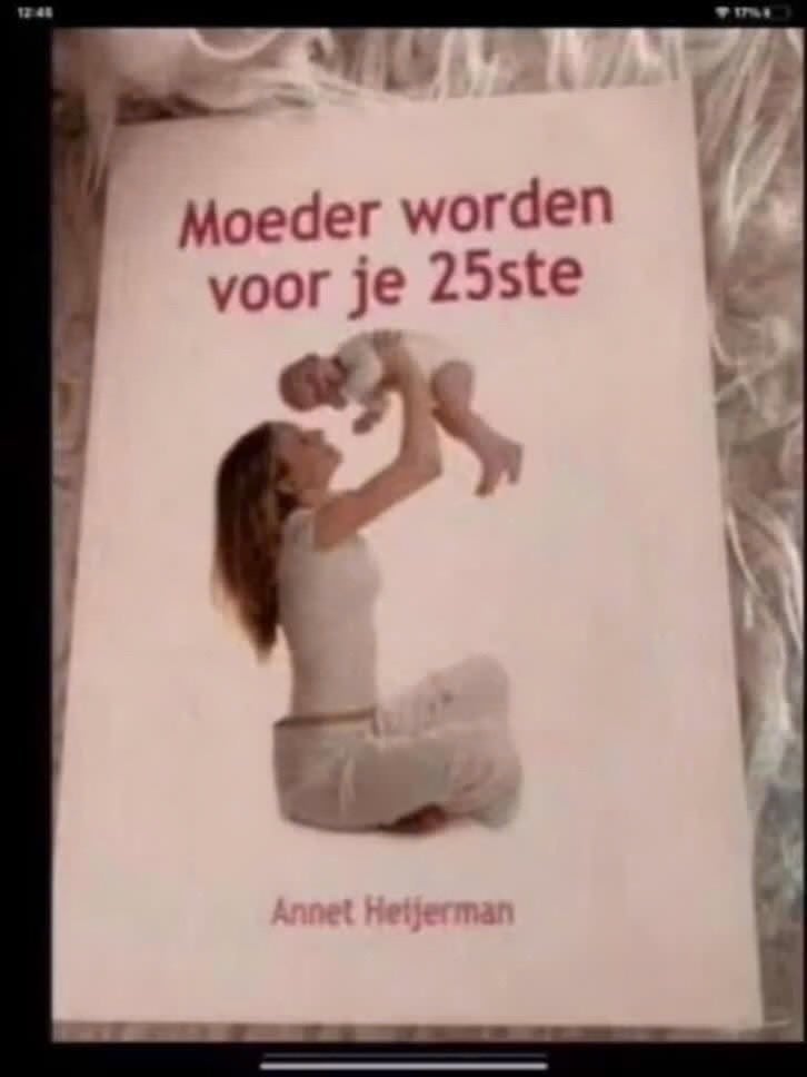 Moeder worden voor je 25ste - Annet Heijerman, Gelezen, Zwangerschap en Bevalling, Ophalen of Verzenden, Annet Heijerman