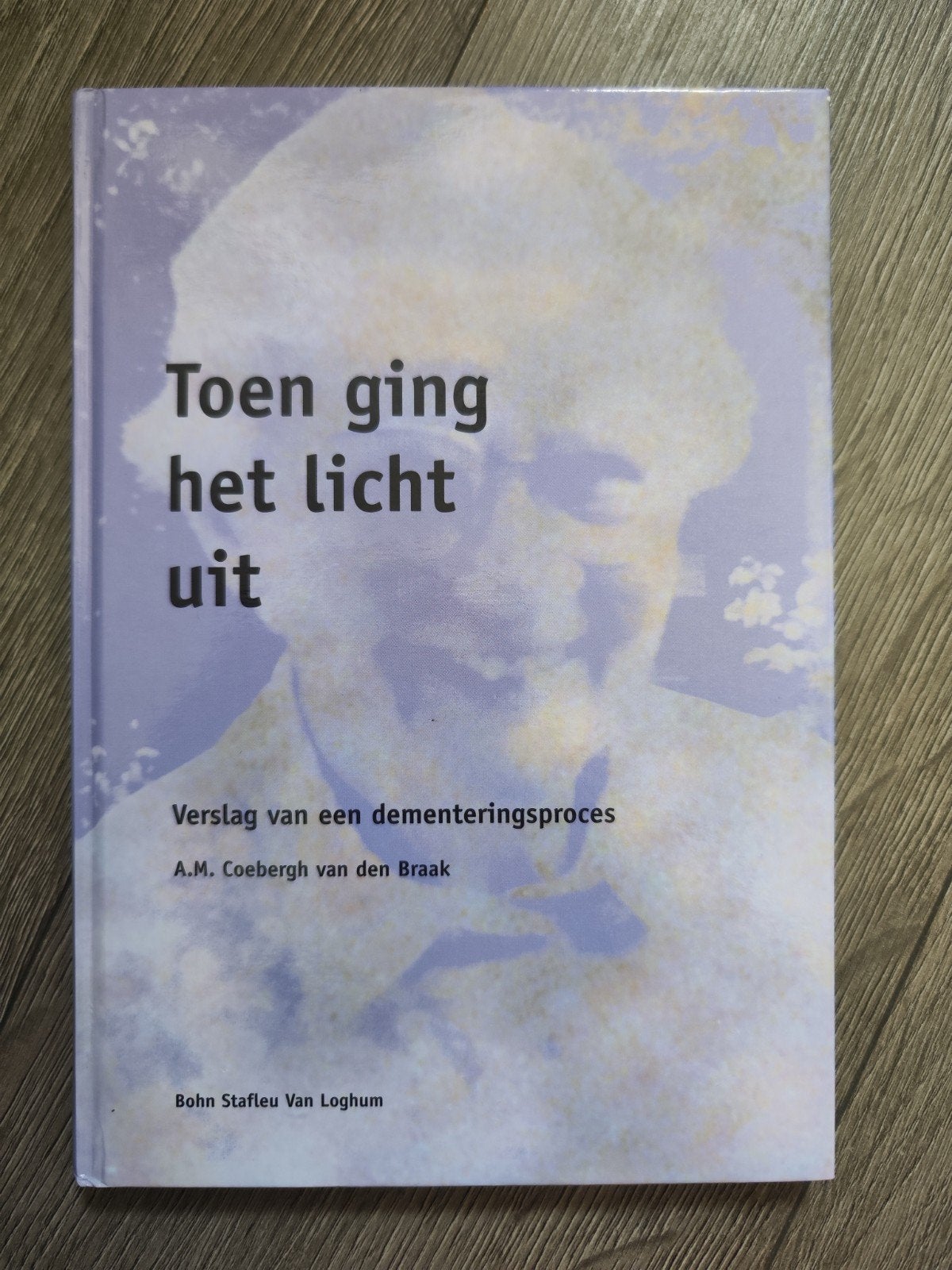 Toen ging het licht uit – Antonius Marie Coebergh vd Braak, Ophalen of Verzenden, Gelezen