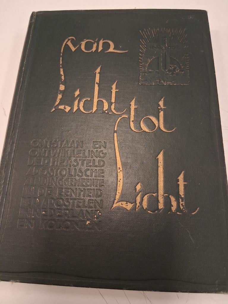 Van Licht tot Licht - Hersteld Apostolische Zending-Gemeente, Ophalen of Verzenden, Gelezen, De Centrale Administratie der H.A.Z.G.