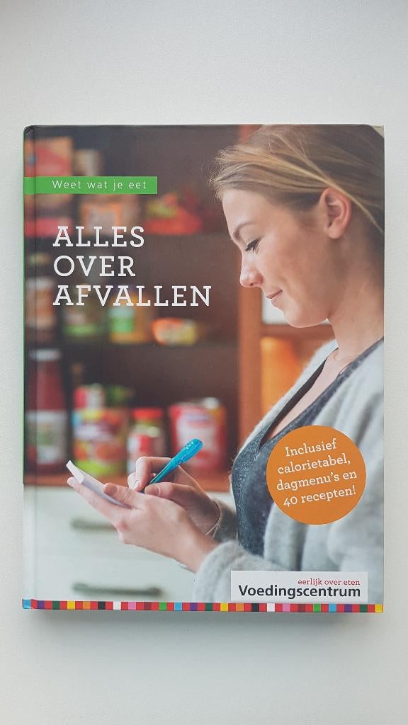 Alles over afvallen - voedingscentrum, Boeken, Dieet en Voeding, Nieuw, Ophalen of Verzenden, Stichting Voedingscentrum Nederland