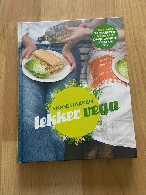 Hoge Hakken Lekker Vega -Tal Maes en Petra de Hamer, Boeken, Kookboeken, Ophalen of Verzenden, Gelezen, Nederland en België, Vegetarisch