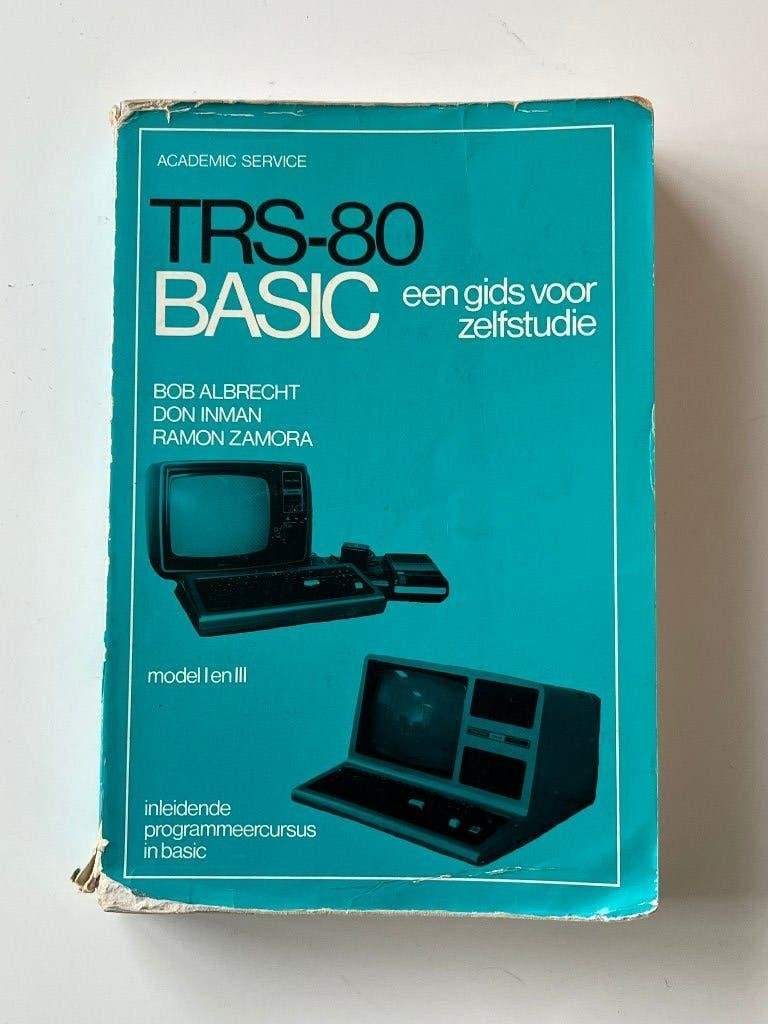 TRS-80 BASIC - een gids voor zelfstudie, Ophalen of Verzenden, Gelezen, Programmeertaal of Theorie