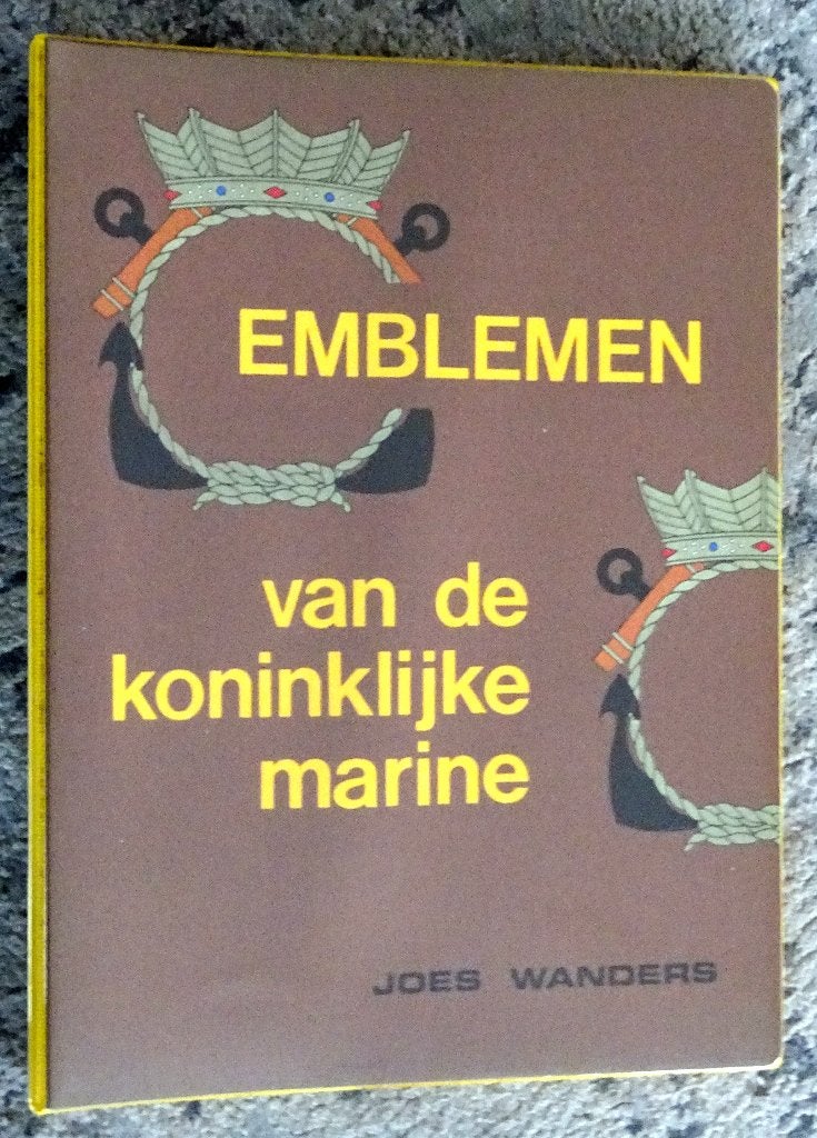 Emblemen van de Koninklijke Marine - Joes Wanders, Verzamelen, Ophalen of Verzenden, Marine, Nederland, Boek of Tijdschrift